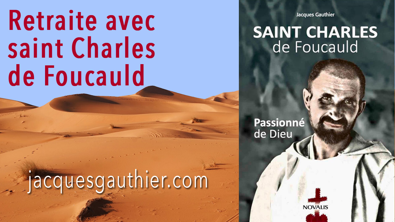 Discerner la volonté de Dieu avec Saint Charles de Foucauld