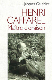 Henri Caffarel Maître d'oraison
